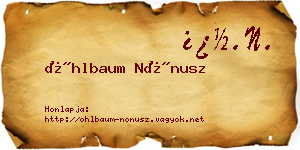 Öhlbaum Nónusz névjegykártya